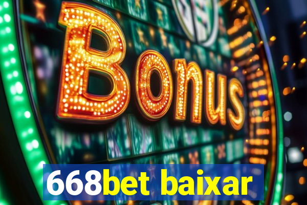 668bet baixar